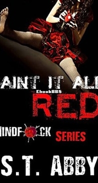 Paint It All Red - Mindf*ck Series 5 - S.T. Abby - English