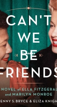 Can't We Be Friends - Denny S. Bryce, Eliza Knight - English