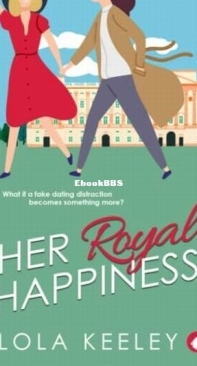 Her Royal Happiness - Lola Keeley - English