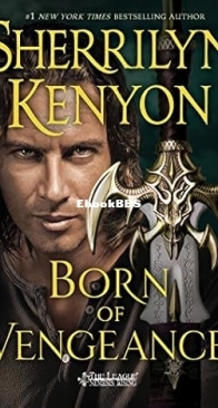 Born of Vengeance - The League 12 - Sherrilyn Kenyon - English