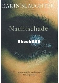 Nachtschade - Grant Country 1 - Karin Slaughter  - Dutch