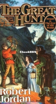 The Great Hunt - The Wheel of Time 2 - Robert Jordan - English