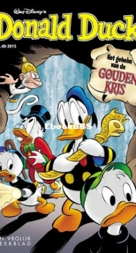 Donald Duck - Dutch Weekblad - Issue 40 - 2015 - Dutch