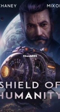 Shield of Humanity - Last Hunter 7 - J. N. Chaney, Terry Mixon - English