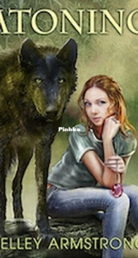 Atoning - Darkness Rising 3.1 - Kelley Armstrong - English