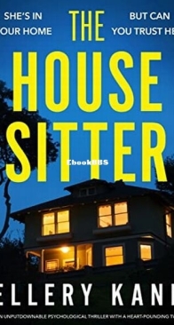 The House Sitter - Ellery Kane - English