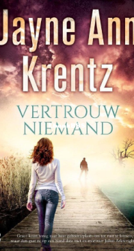 Vertrouw Niemand - Jayne Ann Krentz - Dutch