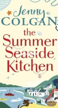 The Summer Seaside Kitchen - Jenny Colgan - English