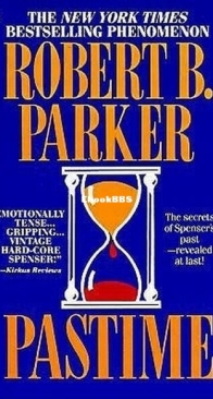Pastime - Spenser 18 - Robert B. Parker - English