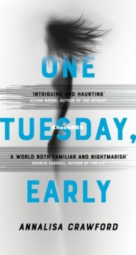 One Tuesday, Early - Annalisa Crawford - English