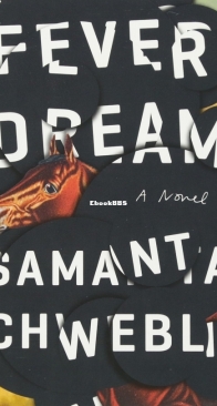 Fever Dream - Samanta Schweblin - English