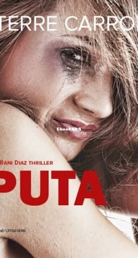Puta - Rani Diaz 9 - Sterre Carron - Dutch
