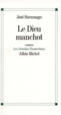 Le Dieu Manchot - José Saramago - French