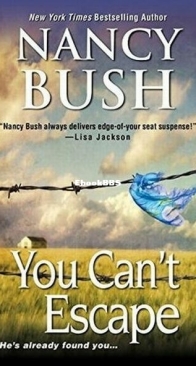You Can't Escape - Nowhere 4 - Nancy Bush - English
