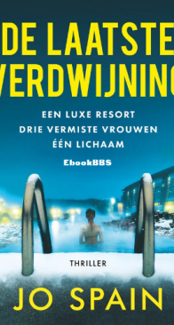 De Laatste Verdwijning - Jo Spain - Dutch