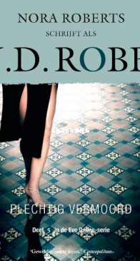 Plechtig Vermoord - Eve Dallas  5 -J Nora Roberts / .D. Robb - Dutch