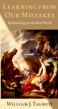 Learning from Our Mistakes - William J. Talbott - English