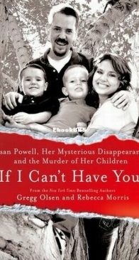 If I Can't Have You - Gregg Olsen,  Rebecca Morris - English