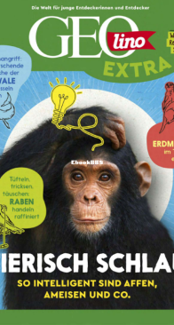 GEOlino Extra Issue 93 - 2022 - German