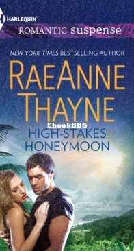 High-Stakes Honeymoon - Galvez Brothers 2 - RaeAnne Thayne - English