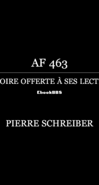 AF 463 - Pierre Schreiber - French