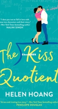 The Kiss Quotient - The Kiss Quotient 1 - Helen Hoang - English