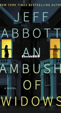 An Ambush Of Widows - Jeff Abbott - English