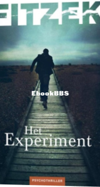 Het Experiment - Sebastian Fitzek - Dutch