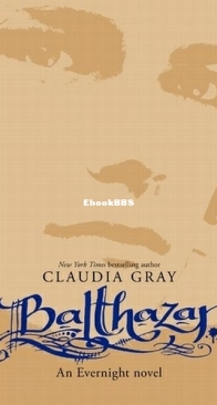 Balthazar - Evernight 5 - Claudia Gray - English