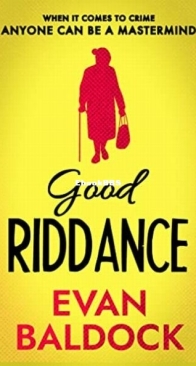 Good Riddance - Gloria Jones 2 - Evan Baldock - English