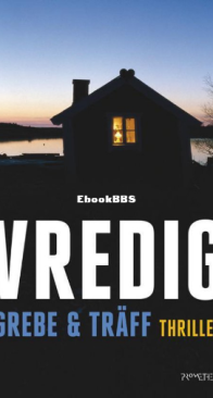 Vredig - Camilla Grebe en Åsa Träff - Dutch