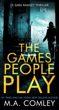 The Games People Play - DI Sara Ramsey 21 - M. A. Comley - English