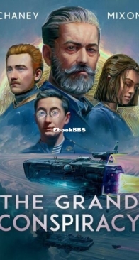 The Grand Conspiracy - Last Hunter 6 - J. N. Chaney, Terry Mixon - English