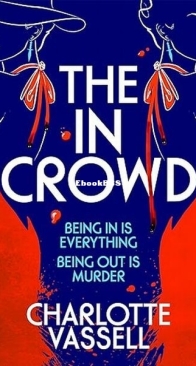 The in Crowd - Detective Inspector Caius Beauchamp 2 - Charlotte Vassell - English