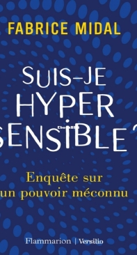 Suis-Je Hyper Sensible? - Fabrice Midal - French