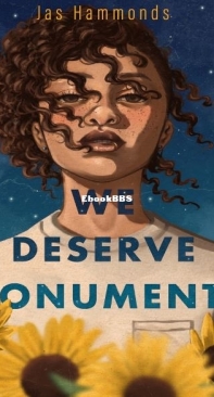 We Deserve Monuments - Jas Hammonds - English