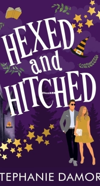 Hexed and Hitched - Mystic Hollow 01 - Stephanie Damore - English