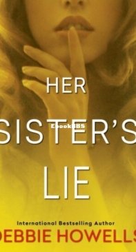 Her Sister's Lie - Debbie Howells - English