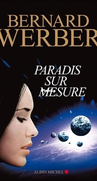 Paradis Sur Mesure - Bernard Werber - French