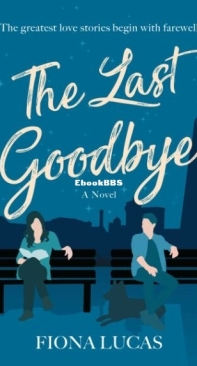 The Last Goodbye - Fiona Lucas - English