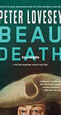 Beau Death - A Peter Diamond Mystery 17 - Peter Lovesey - English