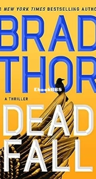 Dead Fall - Brad Thor - English