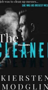The Cleaner - The Messes 1 - Kiersten Modglin - English