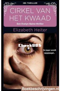 Cirkel Van Het kwaad - Profiler 01 - Elizabeth Heiter - Dutch