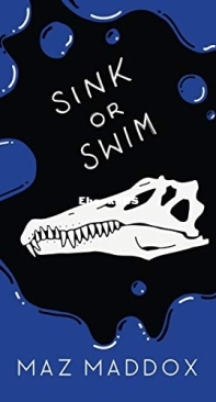 Sink or Swim - RELIC 2 - Maz Maddox - English