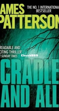 Cradle and All - James Patterson - English