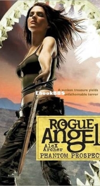 Phantom Prospect - Rogue Angel 27 - Alex Archer - English