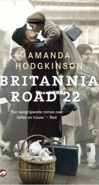 Brittannia Road 22 - Amanda Hodgkinson - Dutch