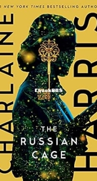 The Russian Cage - Gunnie Rose 3 - Charlaine Harris - English