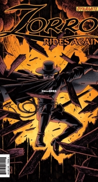 Zorro Rides again - Dynamite 04 (of 12)-2011 - Matt Wagner - English